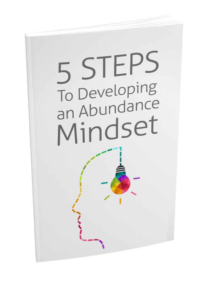 The Abundance Mindset Self-Help E-Book - Fulfilling Life - Abundant Life - Mindset is Everything - Attract Abundance