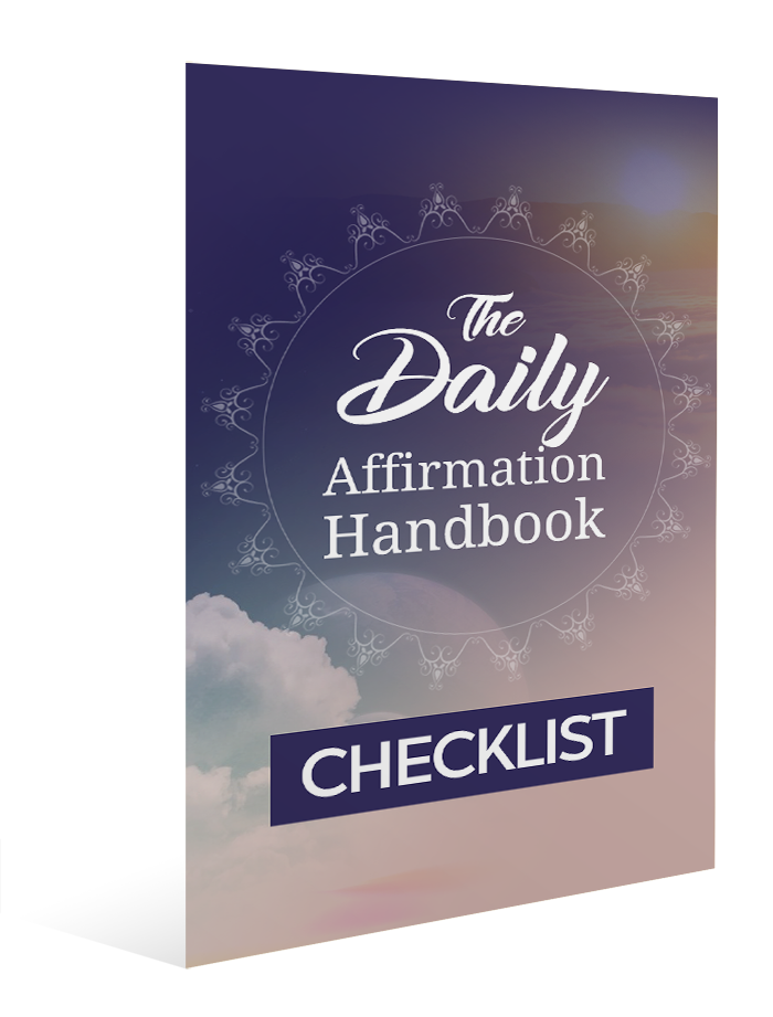 The Daily Affirmation Handbook Self-Help E-Book - Well-being Affirmations - Manifesting Desires - Daily Affirmations for Happiness - Wealth Affirmations - Use of Affirmations