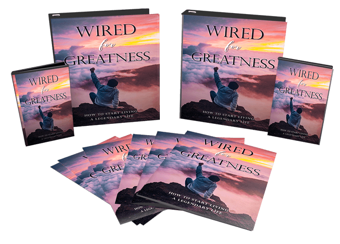 Wired for Greatness E-Book - Achieve Greatness - Rewired - Achieve Success - Physical Health - Mental Health Guide