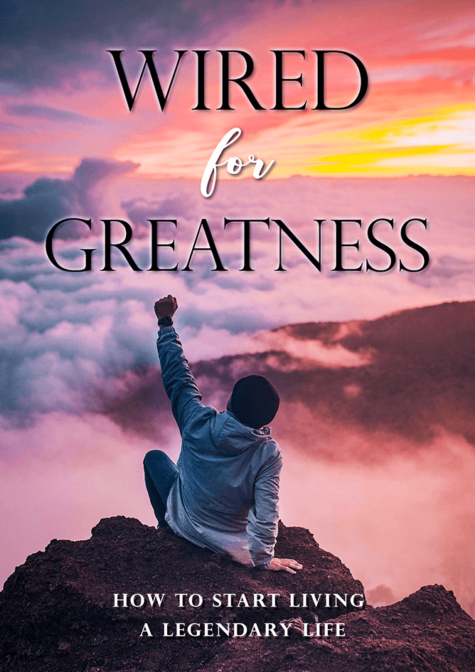 Wired for Greatness E-Book - Achieve Greatness - Rewired - Achieve Success - Physical Health - Mental Health Guide