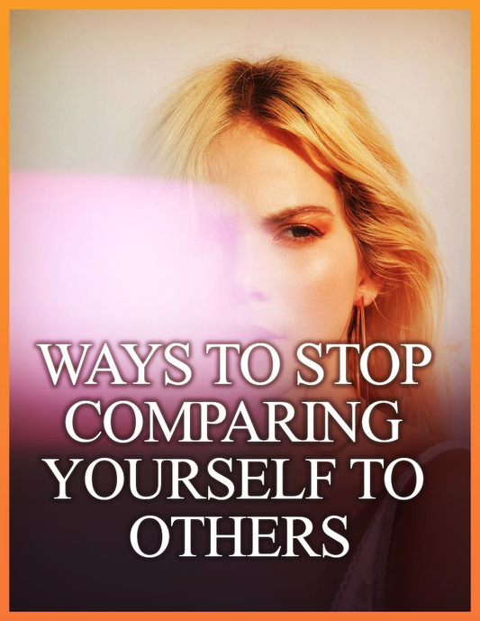 Ways To Stop Comparing Yourself To Others E-Book Instant Download - Self-esteem guide - Mental Health PDF - Mindfulness - Practice Gratitude