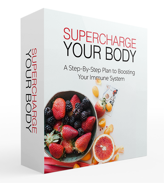 Supercharge Your Body Self-Help E-Book - Fighting Illness - Immune System - Immunity - Healthy Lifestyle