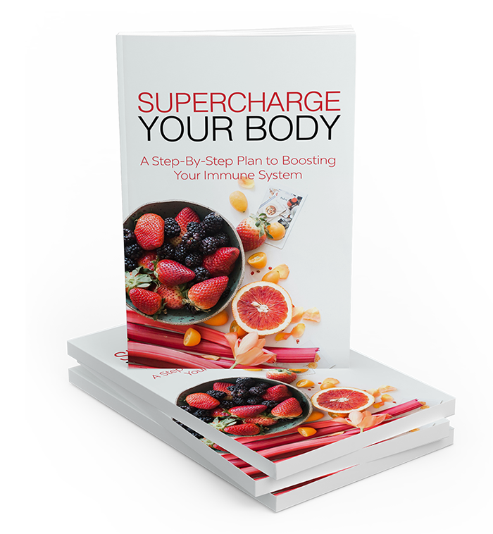 Supercharge Your Body Self-Help E-Book - Fighting Illness - Immune System - Immunity - Healthy Lifestyle
