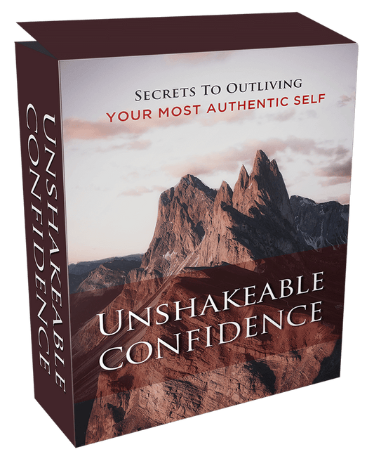 Unshakeable Confidence E-Book - Self Esteem Guide - Boost Confidence - Self Trust - Self Worth